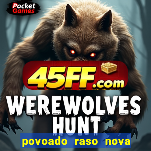 povoado raso nova soure bahia